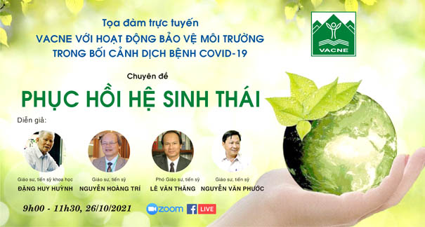 VACNE[-]chuẩn[-]bị[-]tổ[-]chức[-]Tọa[-]đàm[-]về[-]Phục[-]hồi[-]Hệ[-]sinh[-]thái[-]